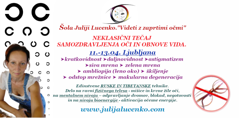 Tečaj "samozdravljenja oči in obnove vida"