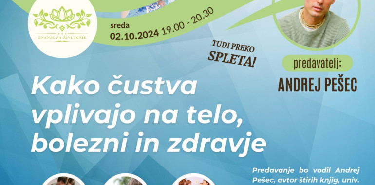 Kako čustva vplivajo na naše telo, bolezni in zdravje- webinar