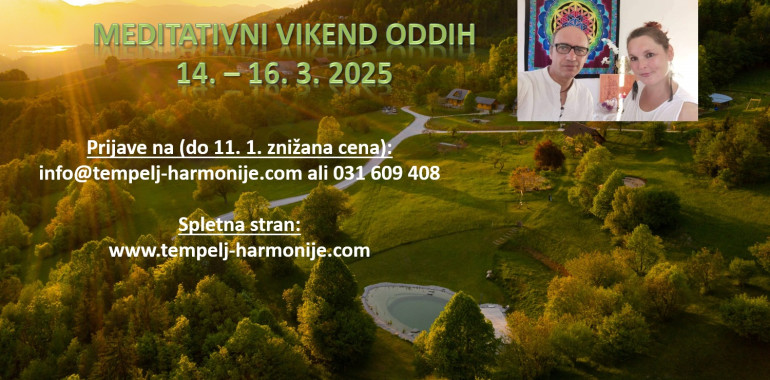 Meditativni vikend oddih na VEDUNI