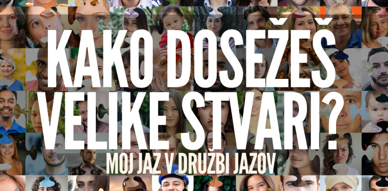 Kako doseči velike stvari? Moj jaz v družbi jazov