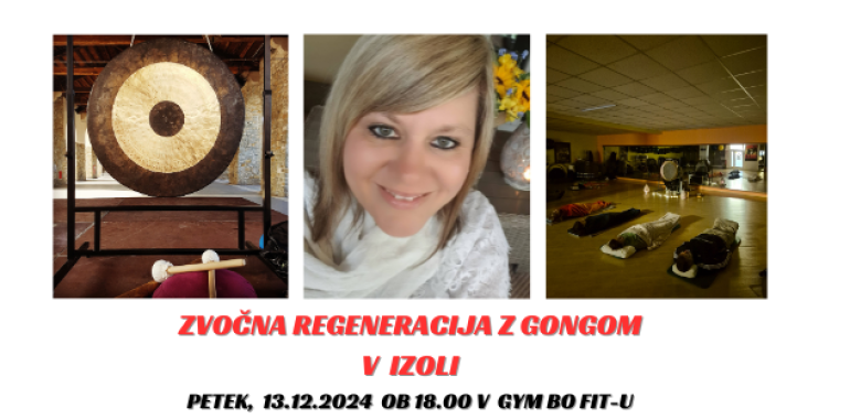 Zvočna regeneracija z gongom v IZOLI