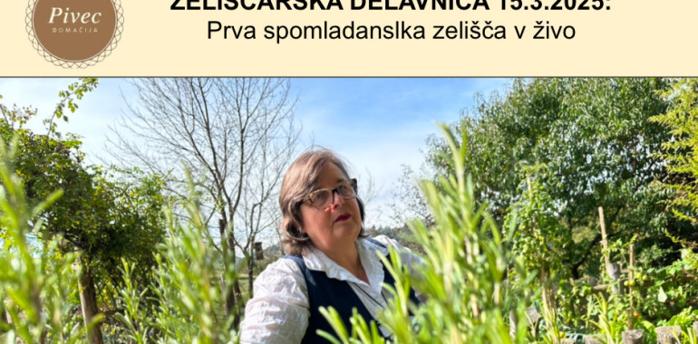 Zeliščarska delavnica: Prva spomladanska zelišča - doživetje v n