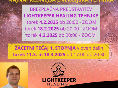 Predstavitev LIGHTKEPPER HEALING energijske tehnike