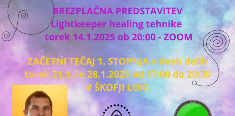 Predstavitev LIGHTKEPPER HEALING energijske tehnike