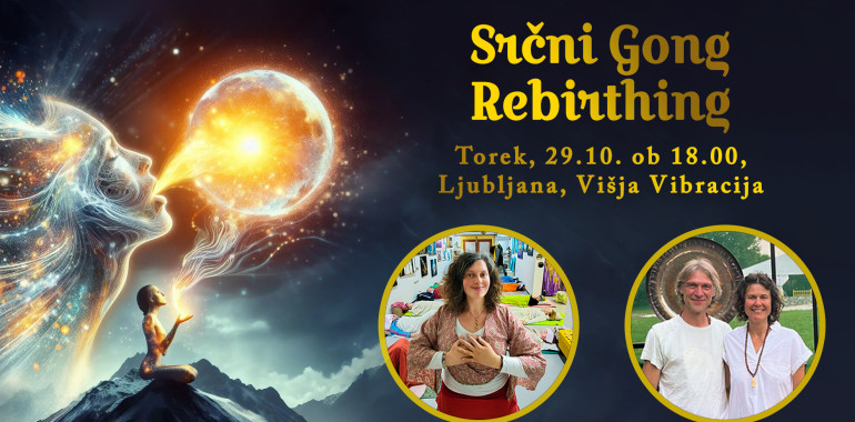 Srčni Gong Rebirthing Ljubljana