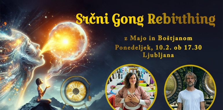 Srčni Gong Rebirthing Ljubljana