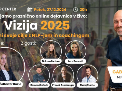 Vizija 2025: Odkleni svoje cilje z NLP-jem in coachingom